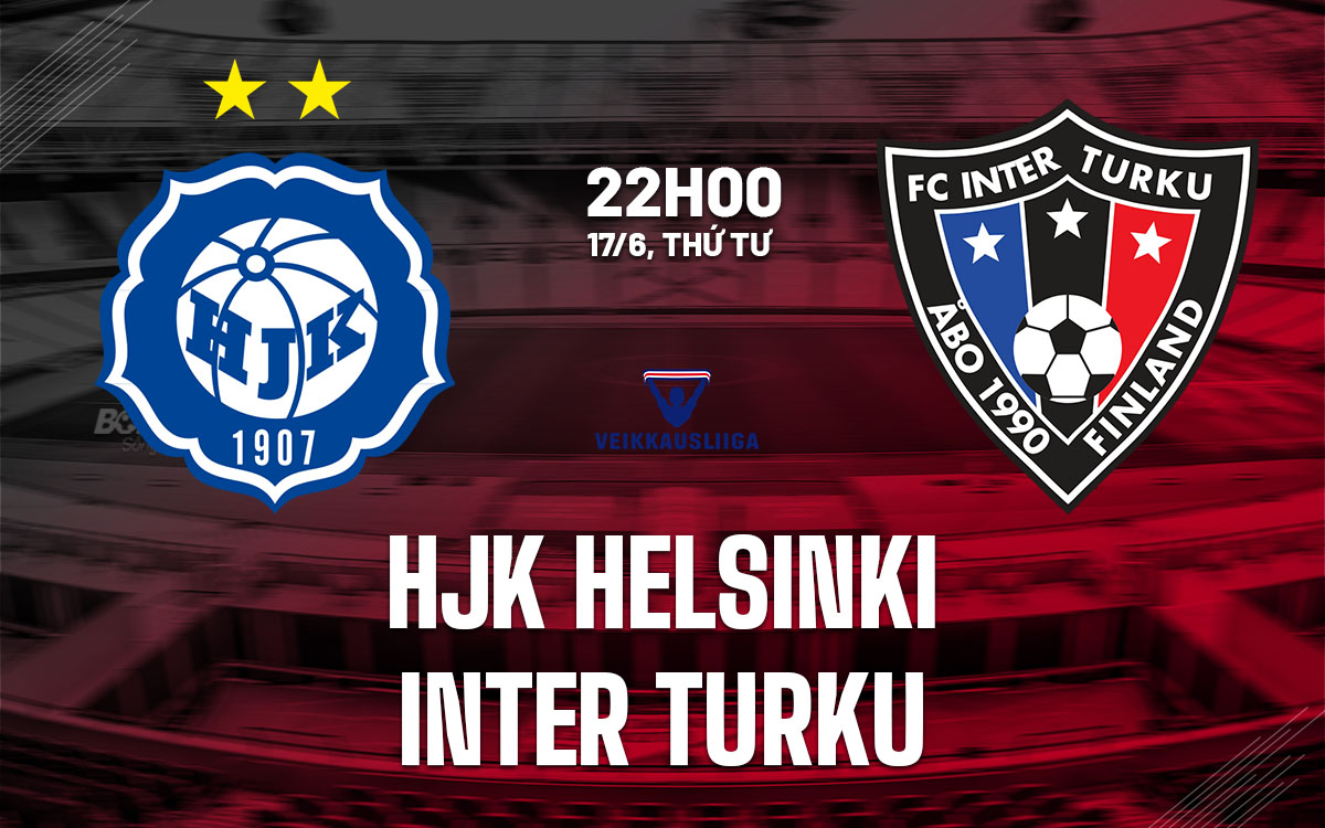 nhan dinh bong da du doan HJK Helsinki vs Inter Turku vdqg phan lan hom nay