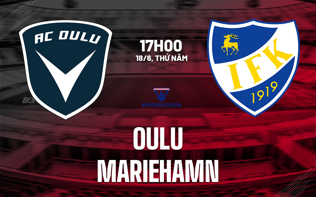 nhan dinh bong da du doan Oulu vs Mariehamn vdqg phan lan hom nay nhan dinh bong da du doan Oulu vs Mariehamn vdqg phan lan hom nay